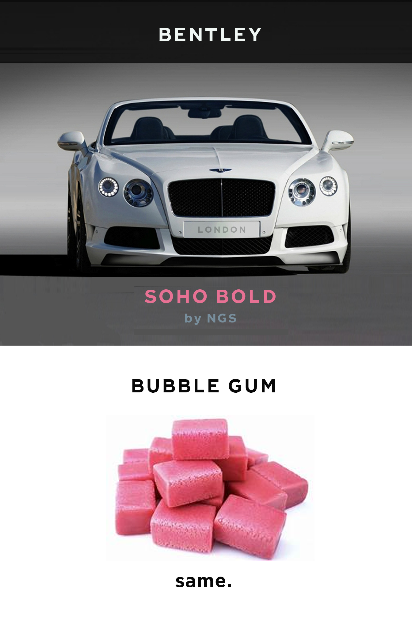 Bentley in Soho Bold Type by NGS LDN, Graphic designers.